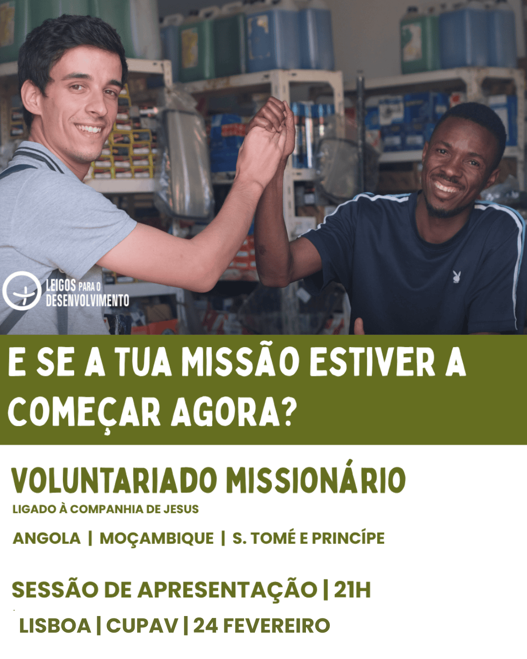 cartaz Leigos para o desenvolvimento sobre voluntariado missionário, dia 21 de março, Às 21h no CUPAV